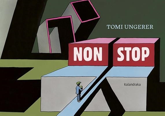 NON STOP | 9788484641421 | UNGERER, TOMI | Llibreria La Gralla | Llibreria online de Granollers