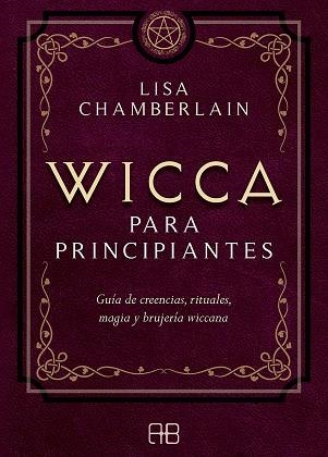 WICCA PARA PRINCIPIANTES | 9788417851057 | CHAMBERLAIN, LISA | Llibreria La Gralla | Librería online de Granollers