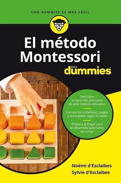 MÉTODO MONTESSORI PARA DUMMIES, EL  | 9788432905797 | D'ESCLAIBES, NOEMI Y SYLVIE | Llibreria La Gralla | Llibreria online de Granollers