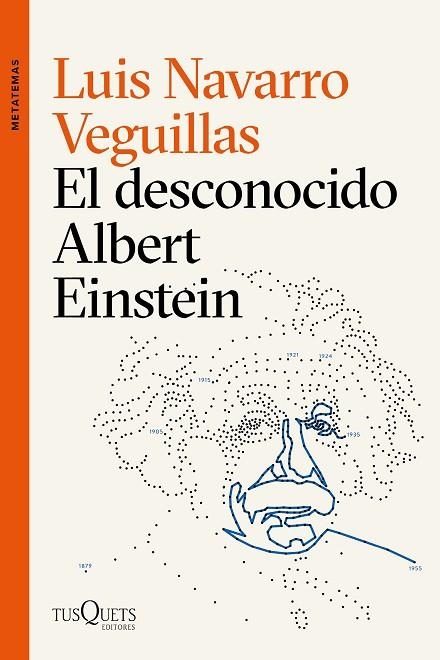 DESCONOCIDO ALBERT EINSTEIN, EL  | 9788490667835 | NAVARRO, LUIS | Llibreria La Gralla | Librería online de Granollers