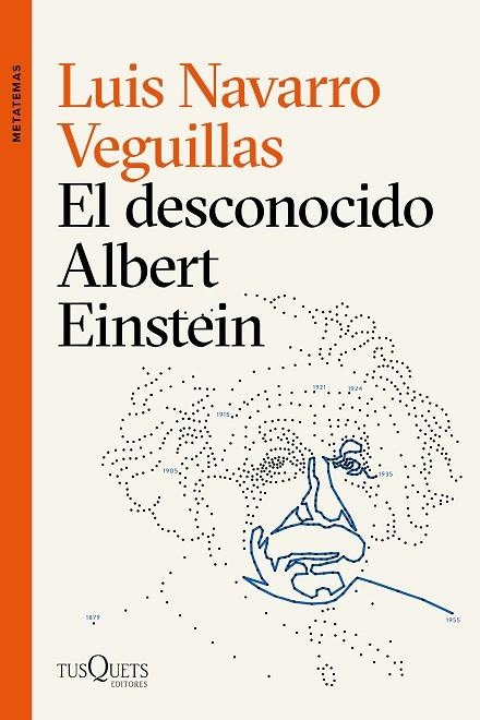 DESCONOCIDO ALBERT EINSTEIN, EL  | 9788490667835 | NAVARRO, LUIS | Llibreria La Gralla | Llibreria online de Granollers