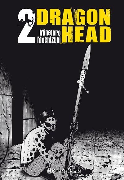 DRAGON HEAD 2 | 9788413410166 | MOCHIZUKI, MINETARO | Llibreria La Gralla | Librería online de Granollers