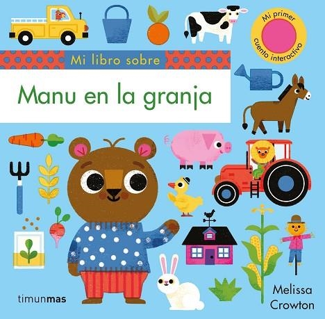 MANU EN LA GRANJA | 9788408217190 | CROWTON, MELISSA | Llibreria La Gralla | Librería online de Granollers