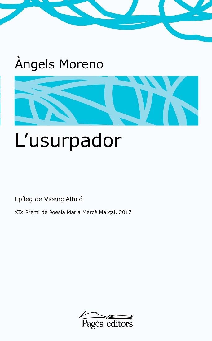 L'USURPADOR | 9788499758800 | MORENO GUTIÉRREZ, ÀNGELS | Llibreria La Gralla | Llibreria online de Granollers