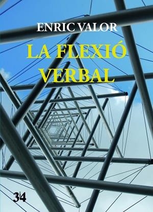 LA FLEXIÓ VERBAL | 9788475029276 | VALOR I VIVES, ENRIC | Llibreria La Gralla | Librería online de Granollers
