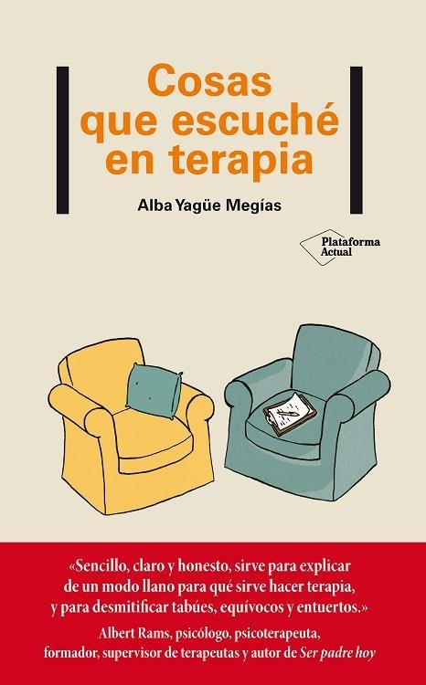 COSAS QUE ESCUCHÉ EN TERAPIA | 9788417886615 | YAGÜE MEGÍAS, ALBA | Llibreria La Gralla | Librería online de Granollers