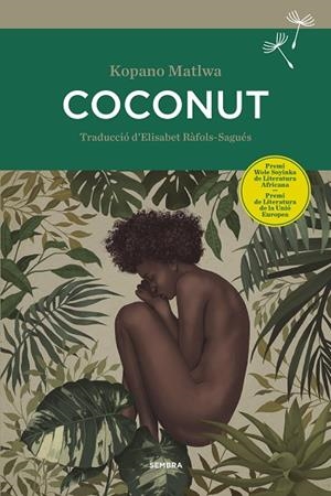COCONUT | 9788416698370 | MATLWA, KOPANO | Llibreria La Gralla | Librería online de Granollers