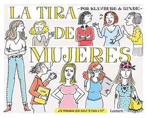 TIRA DE MUJERES, LA | 9788426407474 | GONZÁLEZ SINDE, ANGELES/KLAMBURG, LAURA | Llibreria La Gralla | Librería online de Granollers