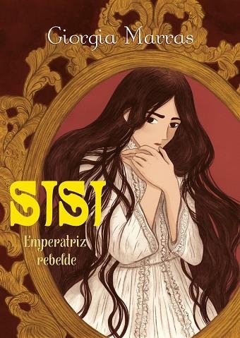 SISI. EMPERATRIZ REBELDE | 9788494718403 | MARRAS, GIORGIA | Llibreria La Gralla | Librería online de Granollers