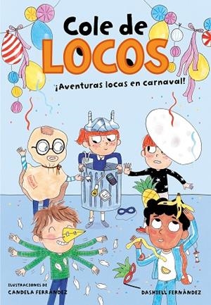 AVENTURAS LOCAS EN CARNAVAL (COLE DE LOCOS 5) | 9788417736835 | FERNÁNDEZ PENA, DASHIELL | Llibreria La Gralla | Librería online de Granollers