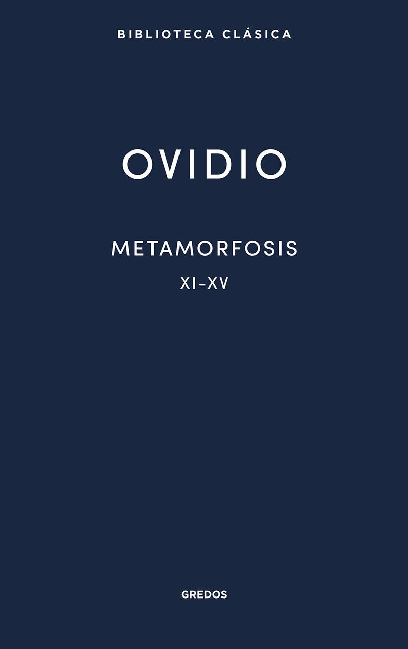 METAMORFOSIS XI-XV | 9788424939243 | OVIDIO | Llibreria La Gralla | Llibreria online de Granollers