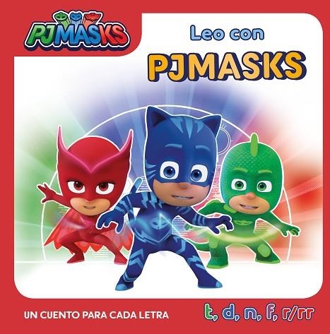 UN CUENTO PARA CADA LETRA: T, D, N, F, R/RR (LEO CON PJ MASKS) | 9788448854942 | VARIOS AUTORES, | Llibreria La Gralla | Llibreria online de Granollers