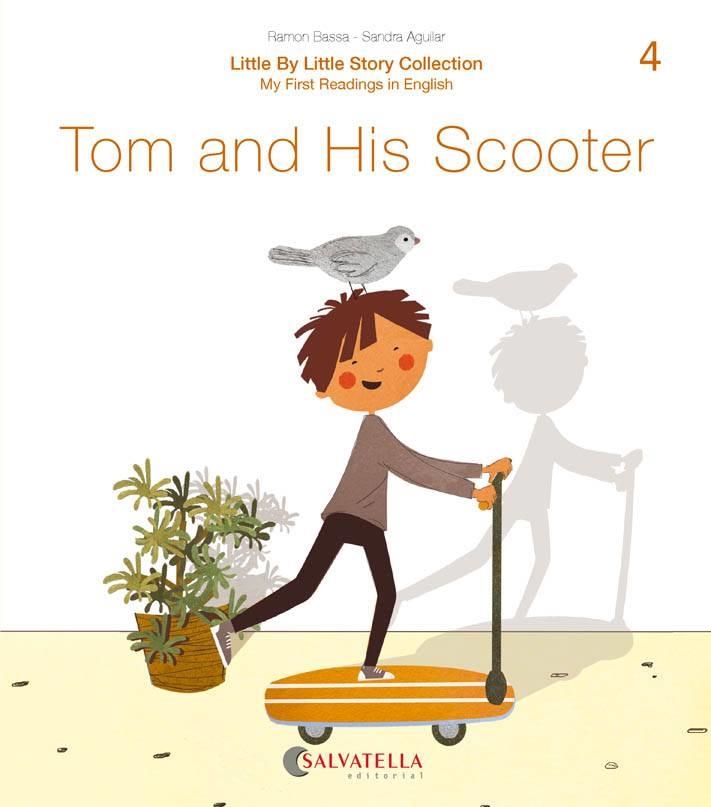 TOM AND HIS SCOOTER | 9788417841638 | BASSA I MARTÍN, RAMON | Llibreria La Gralla | Librería online de Granollers