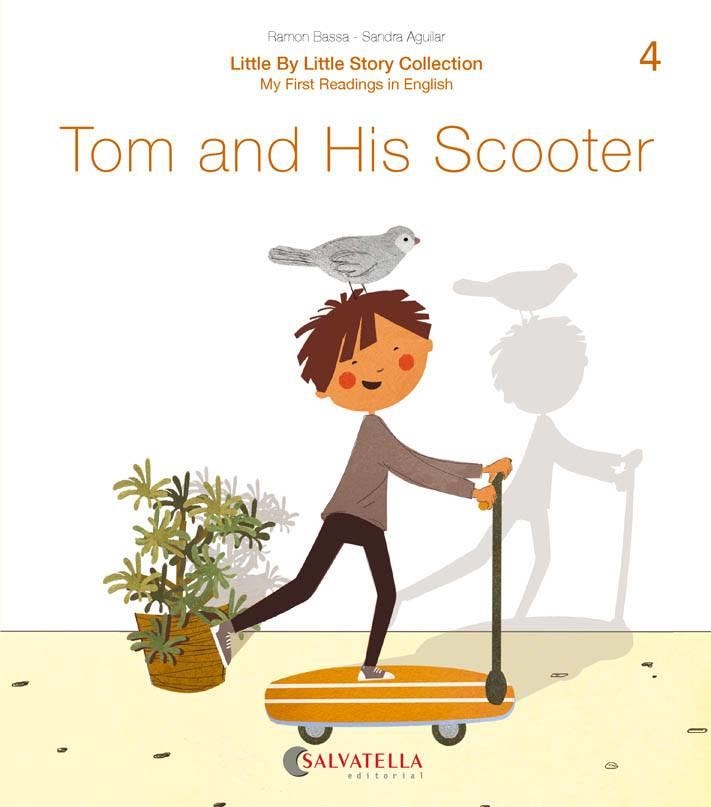 TOM AND HIS SCOOTER | 9788417841638 | BASSA I MARTÍN, RAMON | Llibreria La Gralla | Llibreria online de Granollers