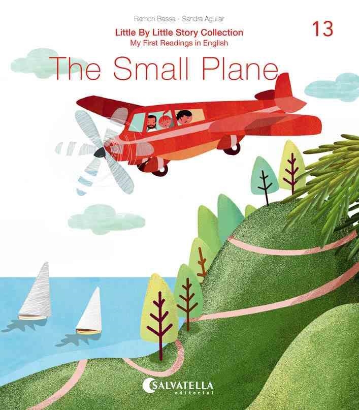 SMALL PLANE, THE | 9788417841720 | BASSA I MARTÍN, RAMON | Llibreria La Gralla | Llibreria online de Granollers