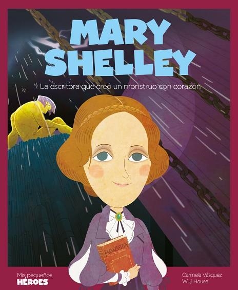 MARY SHELLEY | 9788418139055 | VÁSQUEZ, CARMELA | Llibreria La Gralla | Llibreria online de Granollers