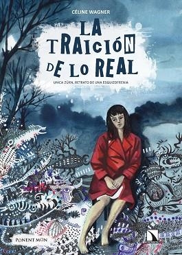 TRAICION DE LO REAL, LA | 9788417318727 | WAGNER,CELINE | Llibreria La Gralla | Llibreria online de Granollers