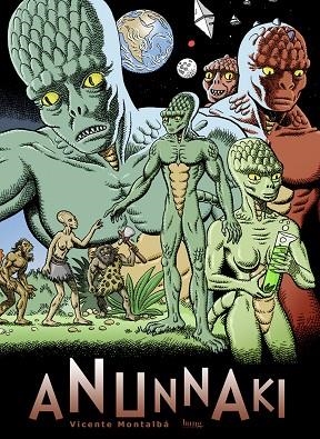 ANUNNAKI | 9788417178802 | MONTALBÁ VICENTE | Llibreria La Gralla | Librería online de Granollers