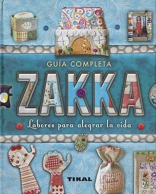 ZAKKA. LABORES PARA ALEGRAR LA VIDA | 9788499283685 | COLEMAN-HALE, RASHIDA | Llibreria La Gralla | Librería online de Granollers
