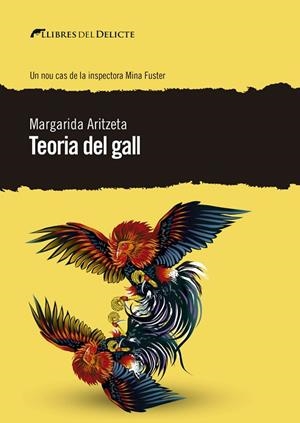 TEORIA DEL GALL | 9788412062557 | ARITZETA, MARGARIDA | Llibreria La Gralla | Librería online de Granollers