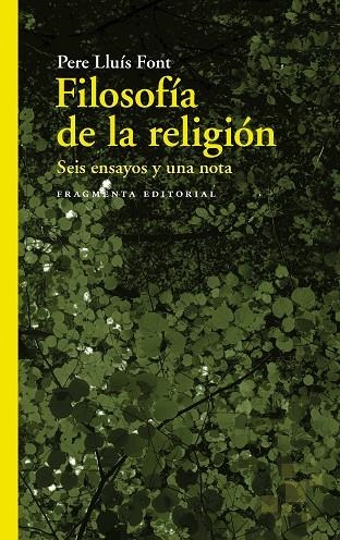 FILOSOFÍA DE LA RELIGIÓN | 9788417796228 | LLUÍS FONT, PERE | Llibreria La Gralla | Llibreria online de Granollers