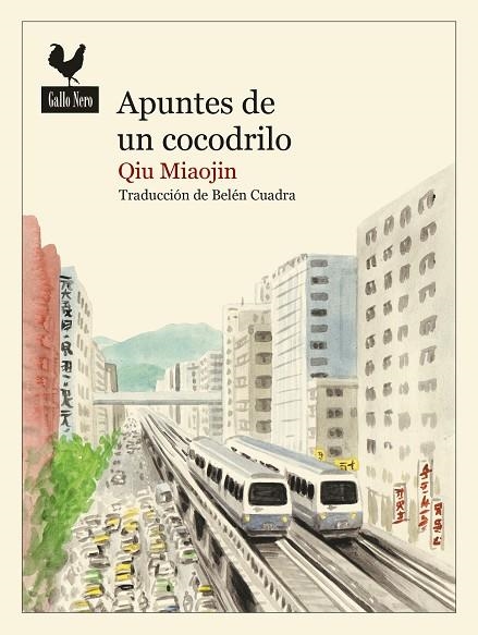 APUNTES DE UN COCODRILO | 9788416529797 | MIAOJIN, QIU | Llibreria La Gralla | Llibreria online de Granollers