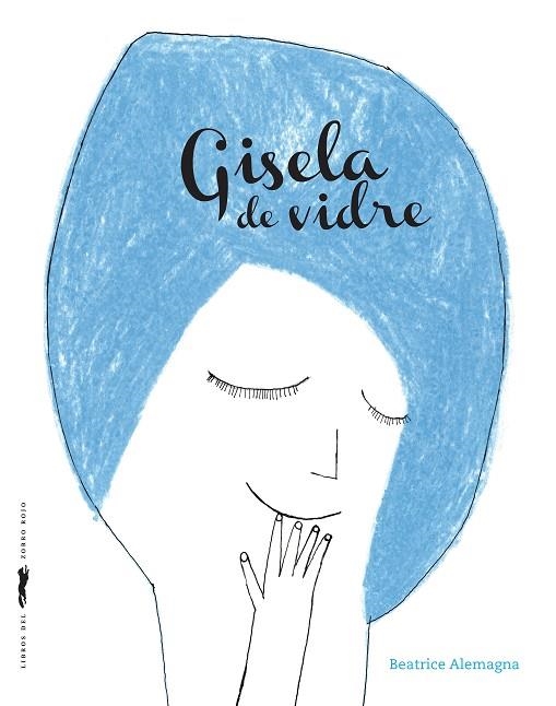 GISELA DE VIDRE | 9788494990472 | ALEMAGNA, BEATRICE | Llibreria La Gralla | Librería online de Granollers