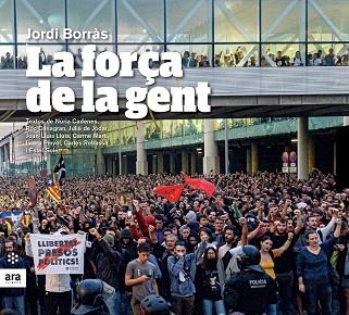 FORÇA DE LA GENT, LA | 9788417804305 | BORRÀS I ABELLÓ, JORDI | Llibreria La Gralla | Llibreria online de Granollers