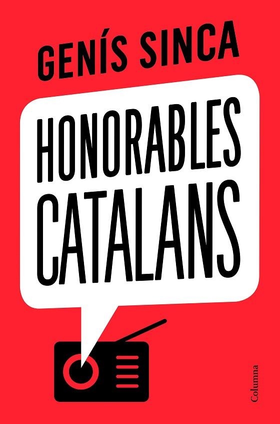 HONORABLES CATALANS | 9788466426275 | SINCA, GENÍS | Llibreria La Gralla | Librería online de Granollers