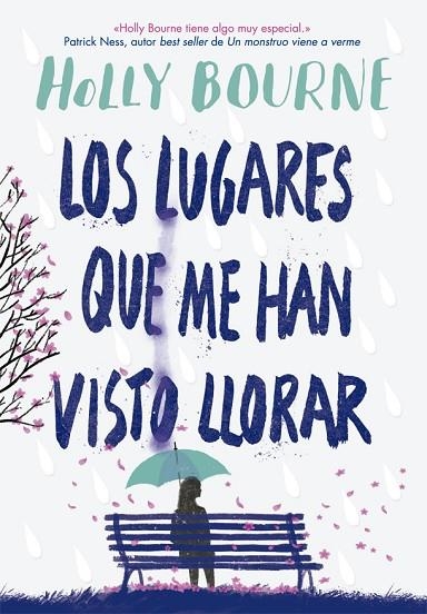 LUGARES QUE ME HAN VISTO LLORAR, LOS | 9788424665982 | BOURNE, HOLLY | Llibreria La Gralla | Librería online de Granollers
