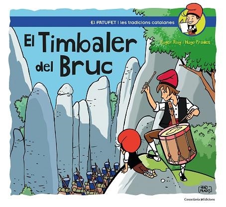 TIMBALER DEL BRUC, EL | 9788490349274 | ROIG PRADES, ROGER | Llibreria La Gralla | Llibreria online de Granollers