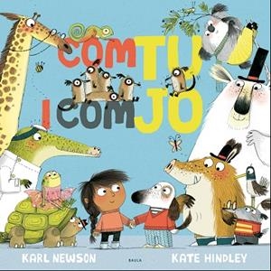 COM TU I COM JO | 9788447940257 | NEWSON, KARL | Llibreria La Gralla | Librería online de Granollers