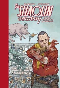 THE SHAOLIN COWBOY 03 | 9788467940039 | GEOF DARROW - PETER DOHERTY-LOVERN KINDZIERSK | Llibreria La Gralla | Librería online de Granollers
