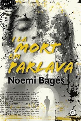 I LA MORT EM PARLAVA | 9788448952198 | BAGÉS, NOEMI | Llibreria La Gralla | Librería online de Granollers