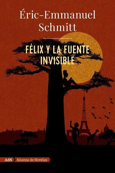 FÉLIX Y LA FUENTE INVISIBLE (ADN) | 9788491818052 | SCHMITT, ERIC-EMMANUEL | Llibreria La Gralla | Librería online de Granollers