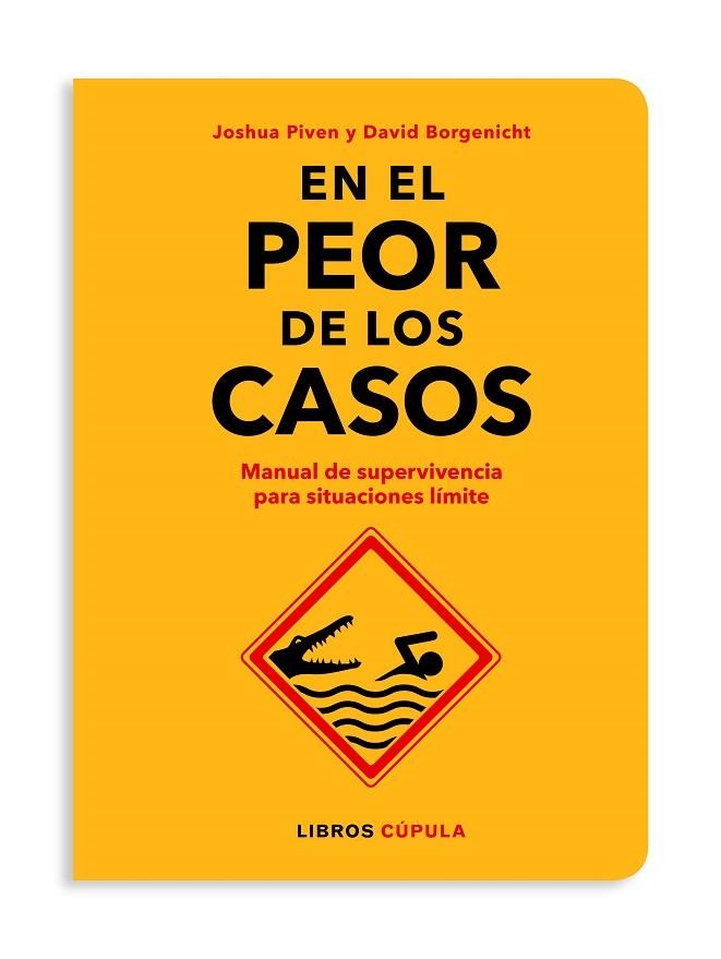 EN EL PEOR DE LOS CASOS | 9788448026592 | BORGENICHT / JOSHUA PIVEN, DAVID | Llibreria La Gralla | Llibreria online de Granollers