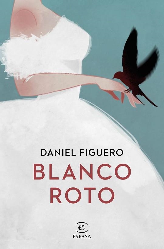 BLANCO ROTO | 9788467058437 | FIGUERO, DANIEL | Llibreria La Gralla | Llibreria online de Granollers