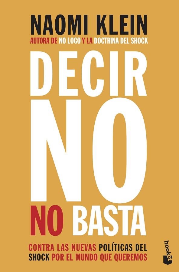 DECIR NO NO BASTA (BOLSILLO) | 9788408222514 | KLEIN, NAOMI | Llibreria La Gralla | Librería online de Granollers