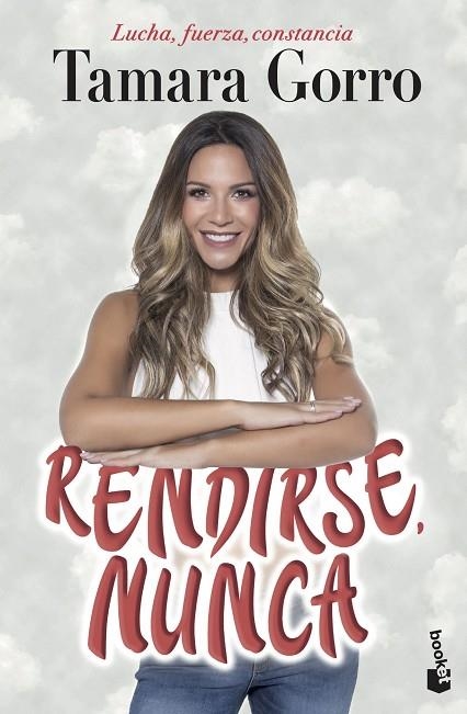 RENDIRSE, NUNCA (BOLSILLO) | 9788427046870 | GORRO NÚÑEZ, TAMARA | Llibreria La Gralla | Librería online de Granollers