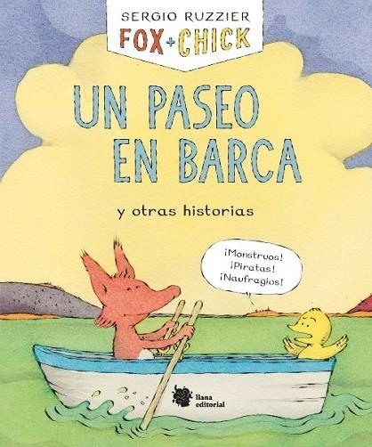 FOX + CHICK. UN PASEO EN BARCA Y OTRAS HISTORIAS | 9788494983085 | RUZZIER, SERGIO | Llibreria La Gralla | Librería online de Granollers