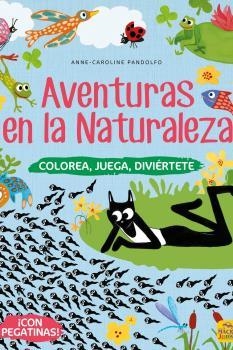 AVENTURAS EN LA NATURALEZA | 9788417080624 | ATTIOGBÉ, MAGALI | Llibreria La Gralla | Librería online de Granollers