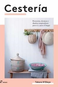 CESTERIA | 9788417656171 | N´DIAYE, TABARA | Llibreria La Gralla | Librería online de Granollers