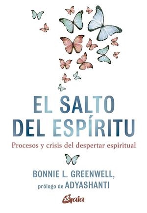 SALTO DEL ESPÍRITU, EL  | 9788484458357 | GREENWELL, BONNIE L. | Llibreria La Gralla | Llibreria online de Granollers