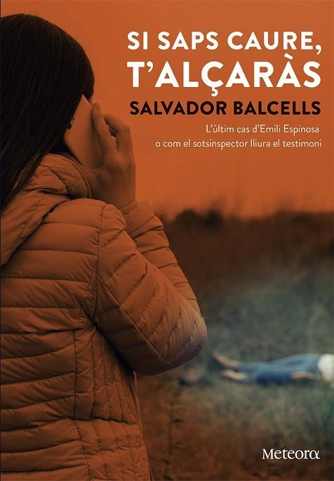 SI SAPS CAURE, T'ALÇARÀS | 9788412060324 | BALCELLS VILÀ, SALVADOR | Llibreria La Gralla | Librería online de Granollers