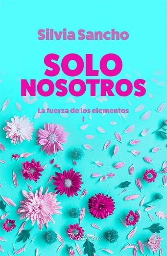 SOLO NOSOTROS | 9788417683740 | SANCHO, SILVIA | Llibreria La Gralla | Llibreria online de Granollers
