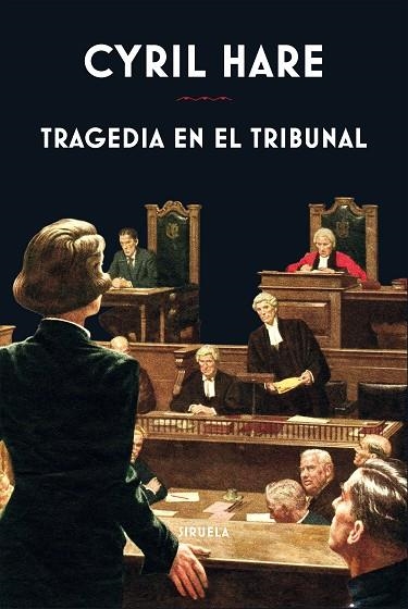 TRAGEDIA EN EL TRIBUNAL | 9788417996581 | HARE, CYRIL | Llibreria La Gralla | Llibreria online de Granollers
