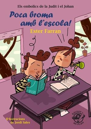 POCA BROMA AMB L'ESCOLA! | 9788417207298 | FARRAN NACHER, ESTER | Llibreria La Gralla | Librería online de Granollers