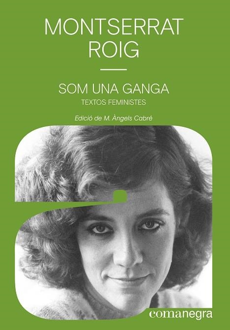 SOM UNA GANGA | 9788418022340 | ROIG, MONTSERRAT | Llibreria La Gralla | Llibreria online de Granollers