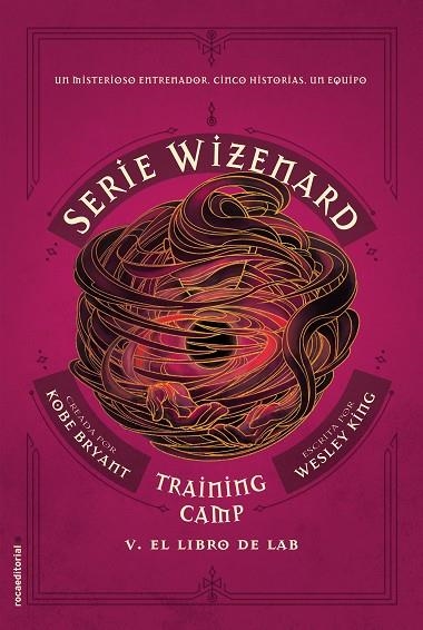 TRAINING CAMP  EL LIBRO DE LAB | 9788417805944 | BRYANT, KOBE; KING, WESLEY | Llibreria La Gralla | Llibreria online de Granollers