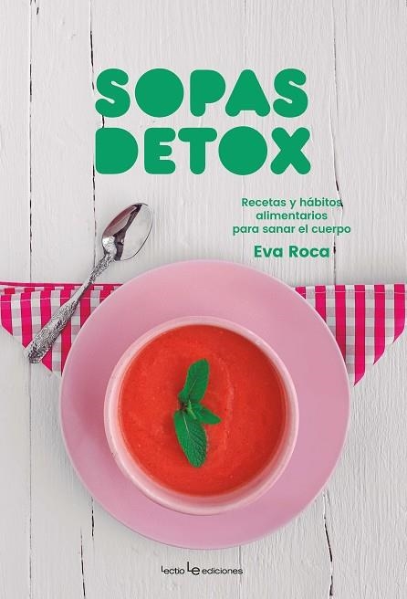 SOPAS DETOX | 9788416918720 | ROCA SOLÀ, EVA | Llibreria La Gralla | Librería online de Granollers